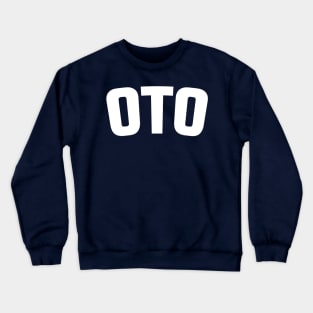 OTO Crewneck Sweatshirt